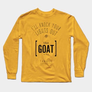 Lights out goat Long Sleeve T-Shirt